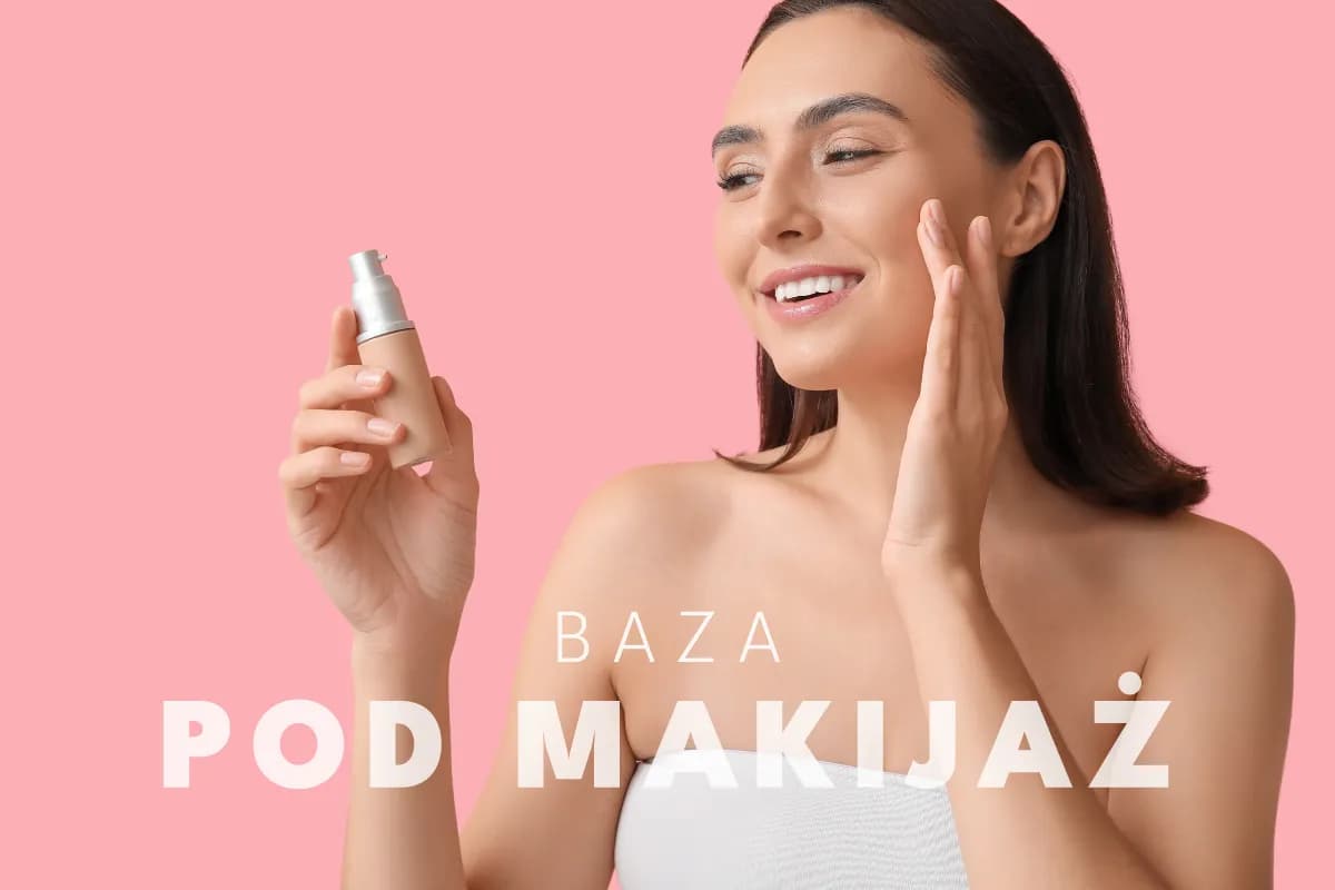 Baza pod makijaż: Jak wybrać i stosować dla idealnego efektu?