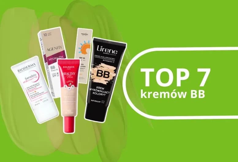 Krem BB dla kogo? Sprawdź, czy jest idealny dla Ciebie!